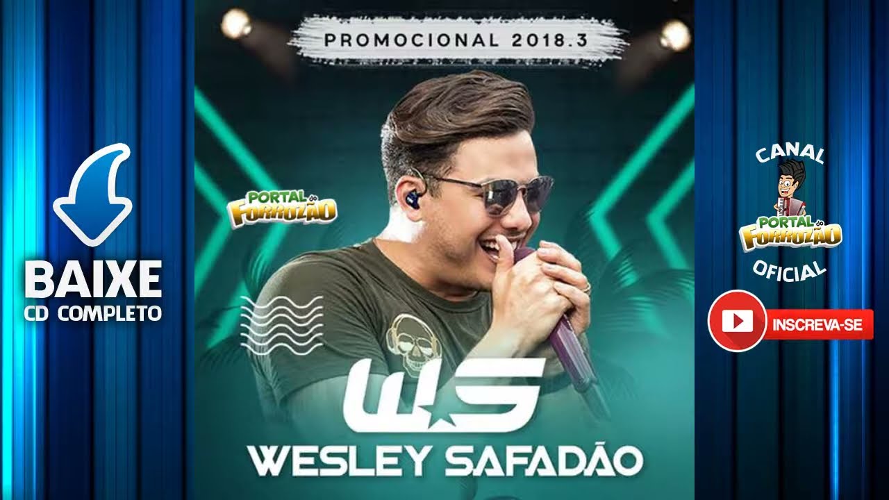 WESLEY SAFADÃO - Promocional 2018.3 