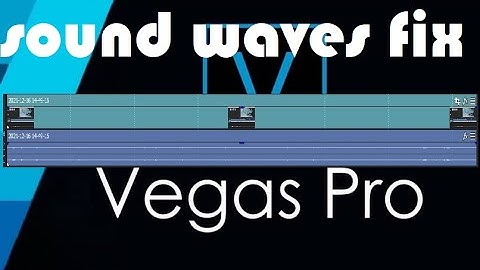 Sony Vegas - How to fix AUDIO WAVES not showing.