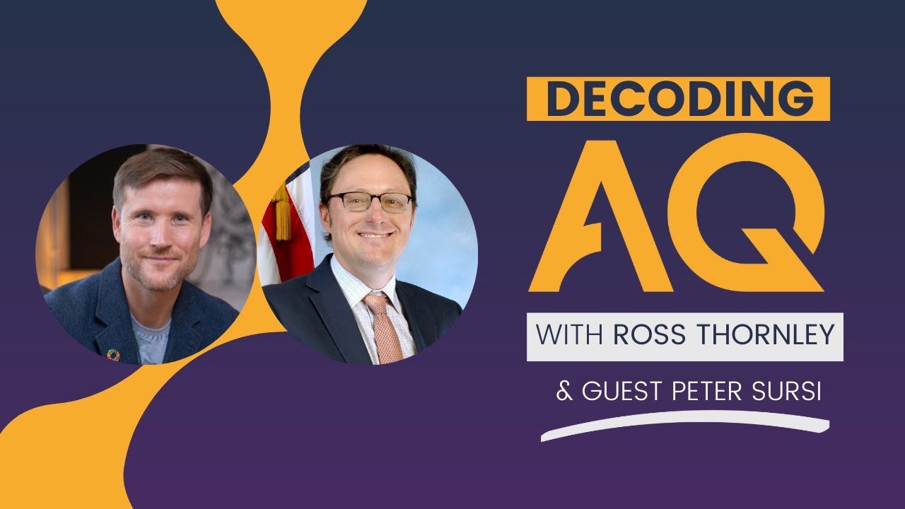 Decoding AQ with Ross Thornley Feat. Peter Sursi, MBA, SPHR - Federal Bureau of Investigation (FBI)