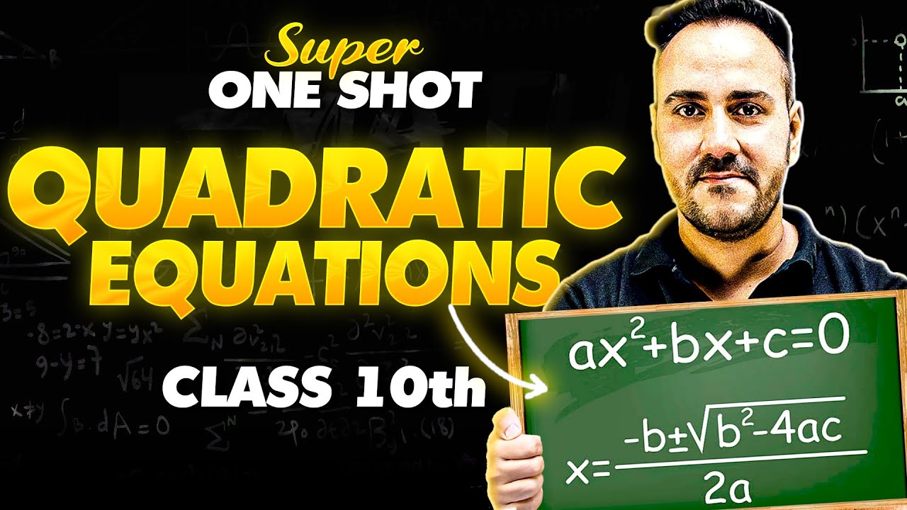 Class 10th Maths | Quadratic Equations 🔢 Super One Shot | By Ushank Sir
