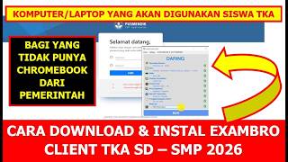 CARA DOWNLOAD DAN INSTAL EXAMBRO CLIENT TKA SD SMP 2026 screenshot 3