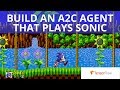 Build an A2C agent that learns to play Sonic with Tensorflow (tutorial)