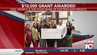 Xcel Energy announces 10 000 grant to Food Bank of Eastern New Mexico