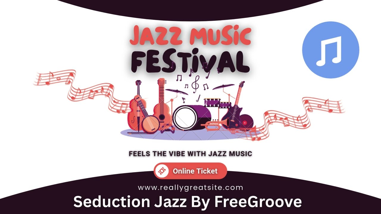 Seduction Jazz By FreeGroove