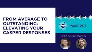 From Average to Outstanding: Elevating Your Casper Responses