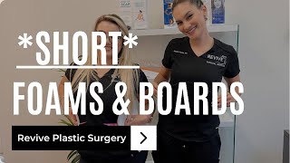 *short* How to Wear Foams & Boards After Surgery