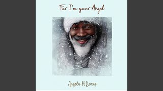 For I'm Your Angel