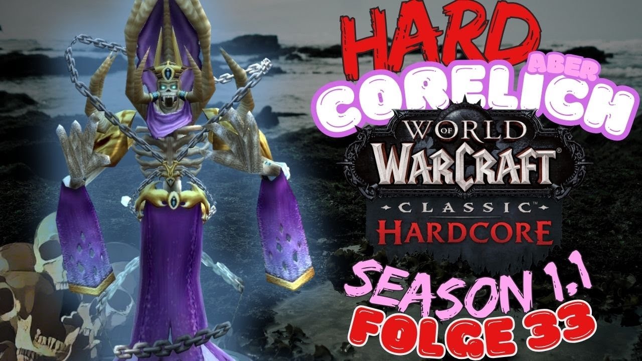 HAC [S1.1F33|Uncut] WoW Hardcore 💀 Die Hügel von Razorfen