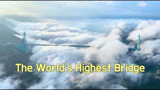 The World's Highest Bridge: Guizhou's Huajiang Grand Canyon Bridge