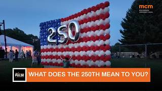 What does the 250th anniversary mean to the Montgomery County community?