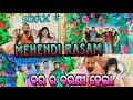 Mehendi rasam     family odia happy khushu 143