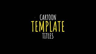 Cartoon Template Titles Overlay – Green Screen Animated FX