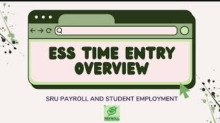 Employee Self Service Time Entry Feature Overview