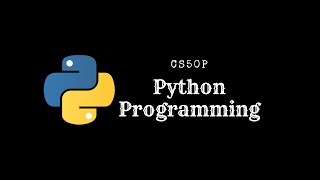CS50P Introduction to Python Programming