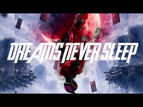 DREAMS NEVER SLEEP-YUTA (Kamen rider zeztz farewell mission)