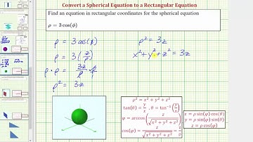 Write Spherical Equations in Rectangular Form
