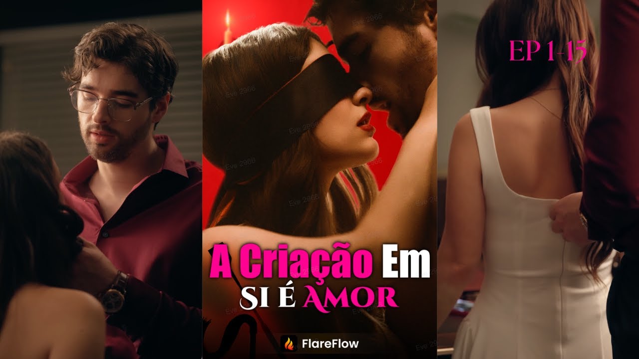 [EP1-15]A Criação Em Si é Amor | Presa pela chantagem, livre pelo amor proibido!