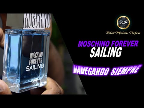 🌟 Moschino Forever Sailing Reseña en Español