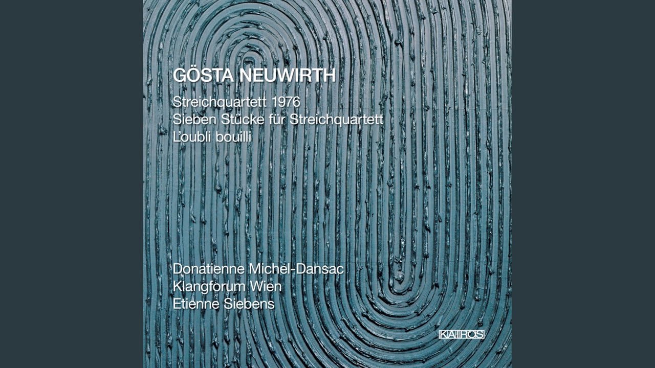 Παρακολούθηση Seven Pieces for String Quartet (2008) : I. D'Accord στο YouTube