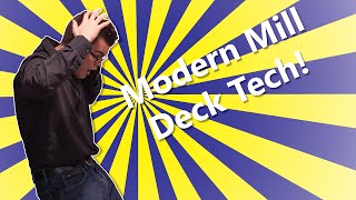 MTG - Modern Turbo Mill Deck Tech!