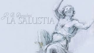 G.B. Pergolesi: «La Salustia»