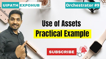 Use of Assets in Orchestrator Practical Example