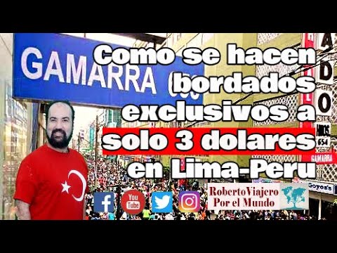 Bordados exclusivos a solo 3 dólares americanos GAMARRA Lima, Perú. - YouTube