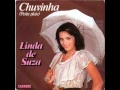 Linda De Suza - Chuvinha.wmv