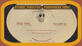 Atomic Rooster - Tomorrow Night (1984 7 Single)