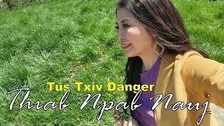 Tus Txiv Danger Thiab Npab Nauj~04/30/2024~