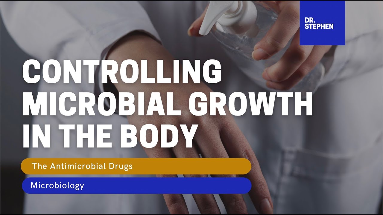 MICROBIOLOGY | The Antimicrobial Drugs