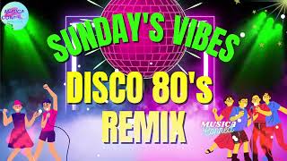 [SUNDAY&#39;S BEST] Best Of Remix Disco 70&#39;s 80&#39;s 90&#39;s - Nonstop Disco Remix Party Music