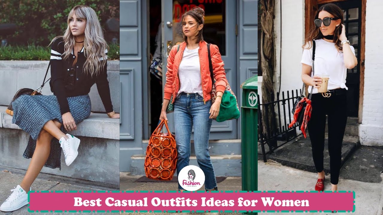 Women Casual Style Ideas  Best Casual Outfit Ideas for Women