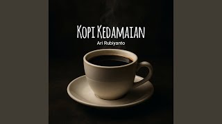Download lagu Kopi Kedamaian