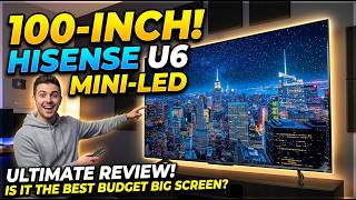 Hisense U6 100-Inch Mini LED TV Review | Is This the Best Big Screen TV