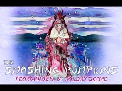 Smashing Pumpkins - Owata - Track 02 - Teargarden By Kaleidyscope Ep3