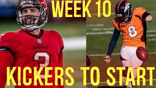 Kickers To Start Week 10 Fantasy Football