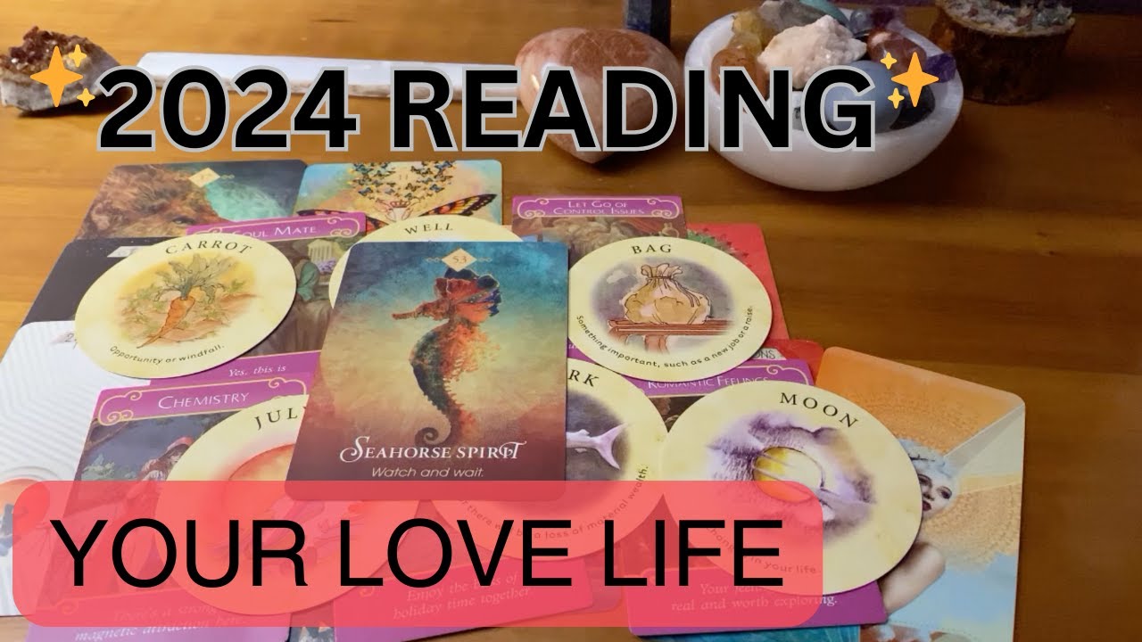 2024 Love Life Reading Pick A Card Reading YouTube Maxresdefault