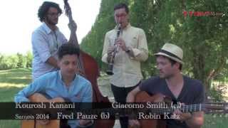 Video thumbnail of "Kourosh Kanani, Giacomo Smith, Fred Pauze, Robin Katz / patrus53.com / Samois 2014"