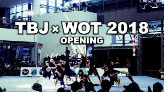 TBJXWOT 2018 オープニングショー　The Show