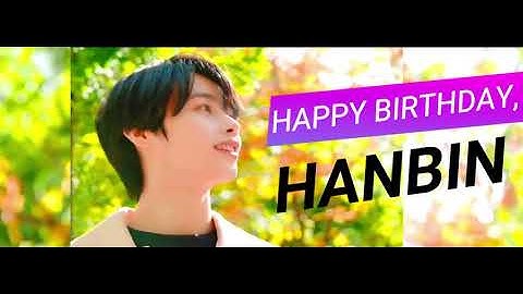 HANBIN HAPPY BIRTHDAY VIDEO