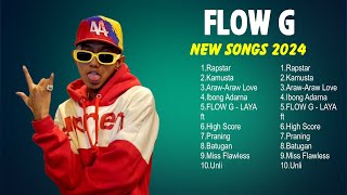 Flow G - Best OPM Tagalog Love Songs - Top Philippies Songs 2024