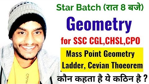 Star Batch by Rohit Tripathi | Class-11 | Mass Point Geometry | Geometry for SSC