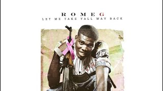 Rome G - Let Me Take Y’all Way Back (Official Instrumental)