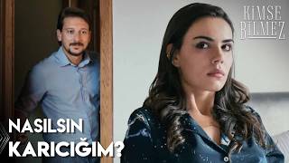 Sevda, Uygara Tahammül Edemiyor - Kimse Bilmez 15. 