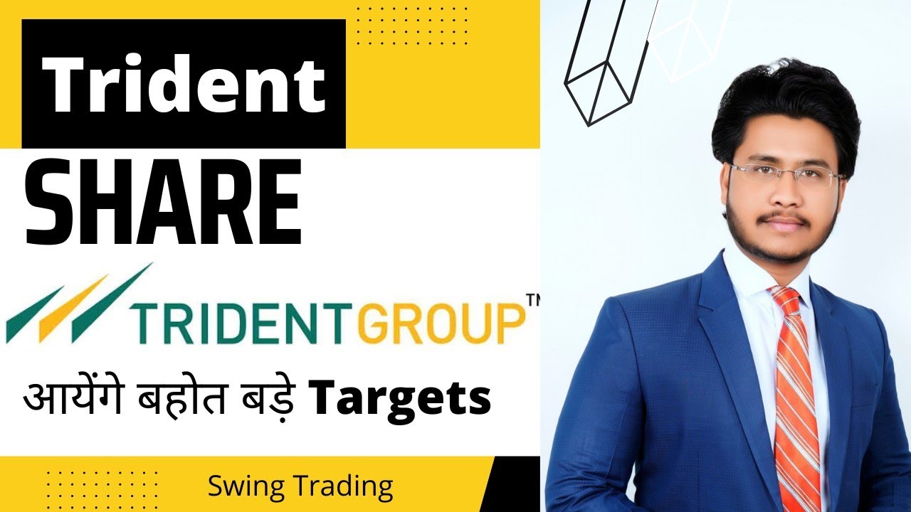 TRIDENT SHARE NEWS  -  TRIDENT SHARE LATEST NEWS • SHARE MARKET LATEST NEWS TODAY • STOCK MARKET