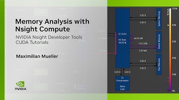 Memory Analysis with NVIDIA Nsight Compute | CUDA Developer Tools