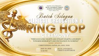 BU Tabaco | BATCH SILAYAN: Clinical Graduation and Ring Hop Ceremony