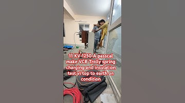 spring charging and insulation test vi top to earth on condition