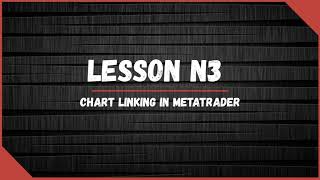 Famous ▶ Lesson N 3 Chart linking in Metatrader Net Worth